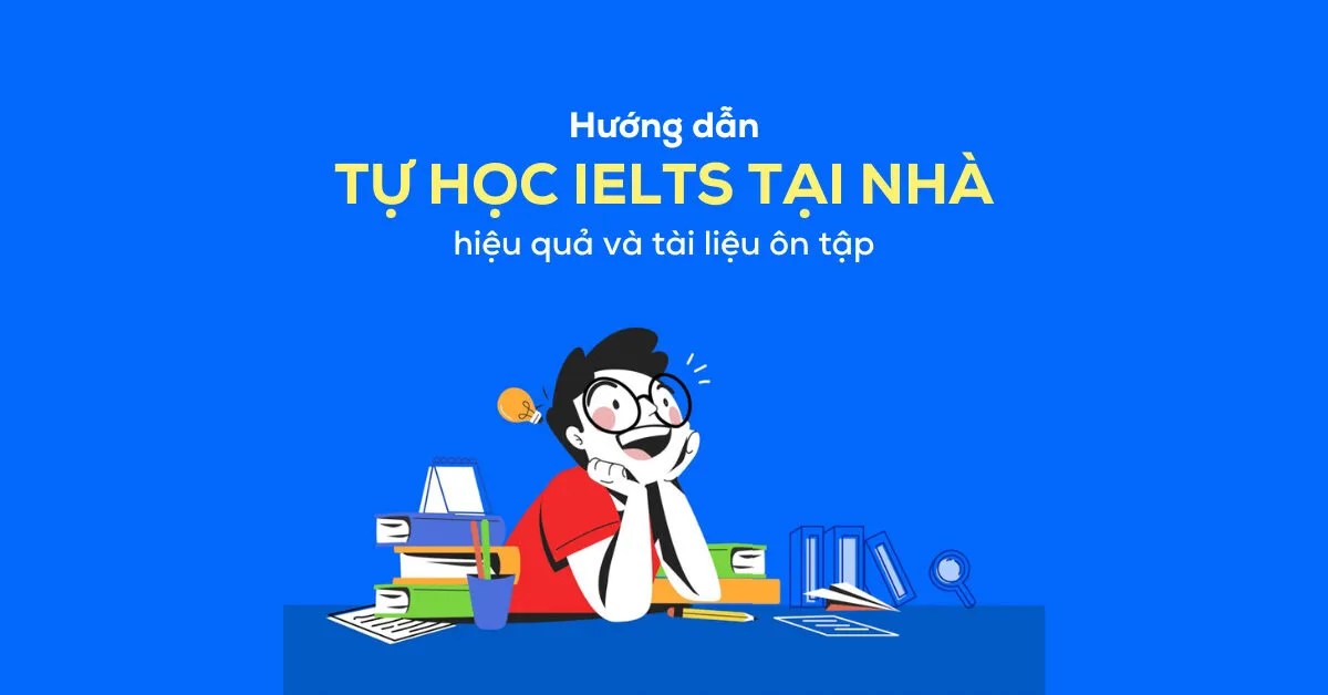 Tự học IELTS tại nhà